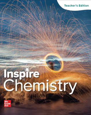 <em>Inspire Science: Chemistry</em>, G9-12, McGraw Hill ©2020.