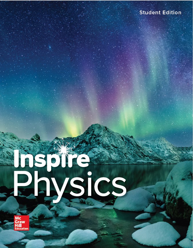 <em>Inspire Science Physics</em>, G9-12, McGraw Hill ©2018.